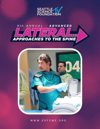 10th Annual Advanced Lateral Approaches to the Spine 2024 Banner